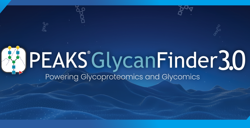 全新发布: PEAKS GlycanFinder 3.0 全新发布: PEAKS GlycanFinder 3.0